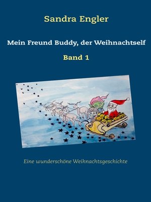cover image of Mein Freund Buddy, der Weihnachtself